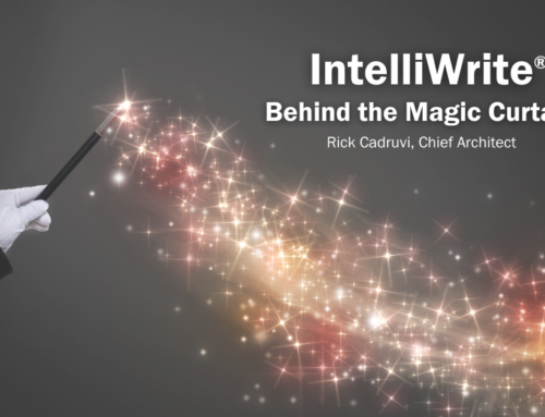 IntelliWrite – Behind the Magic Curtain