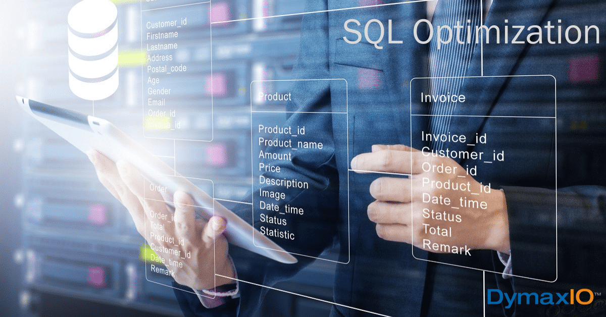 SQL Optimization DymaxIO