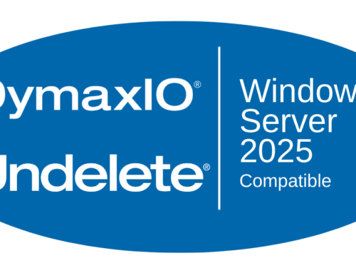 Announcing: DymaxIO and Undelete Certified on Windows Server 2025